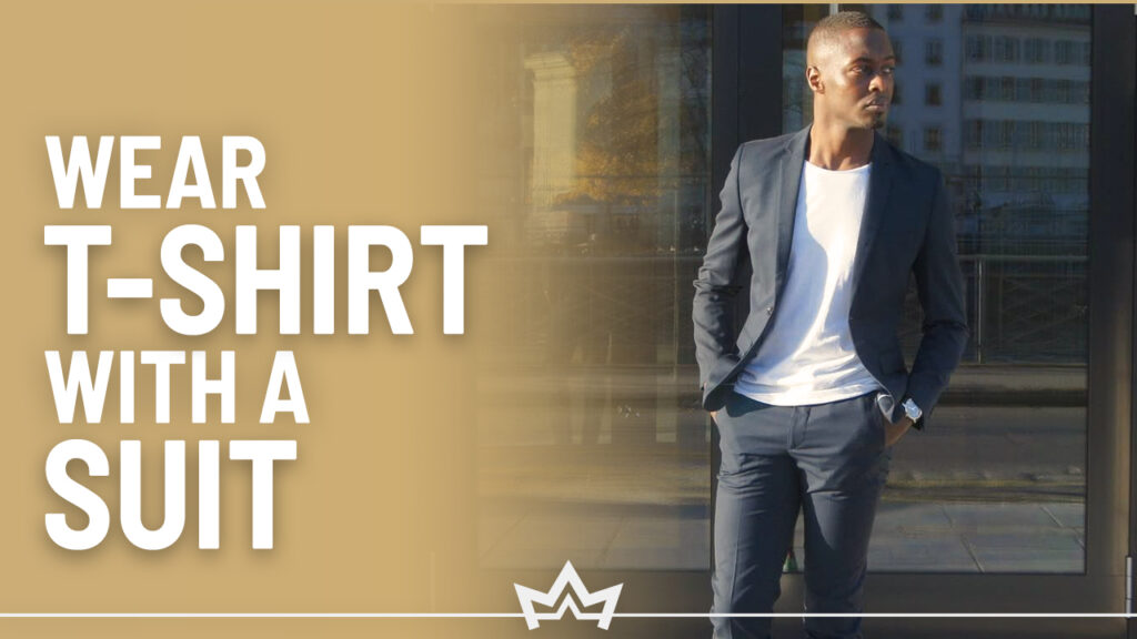 Different ways to wear a t-shirt with a suit