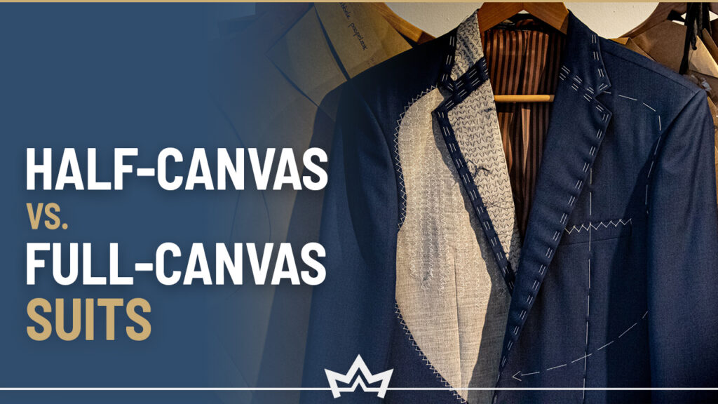 Half-canvas vs. full-canvas suit jacket construction difference