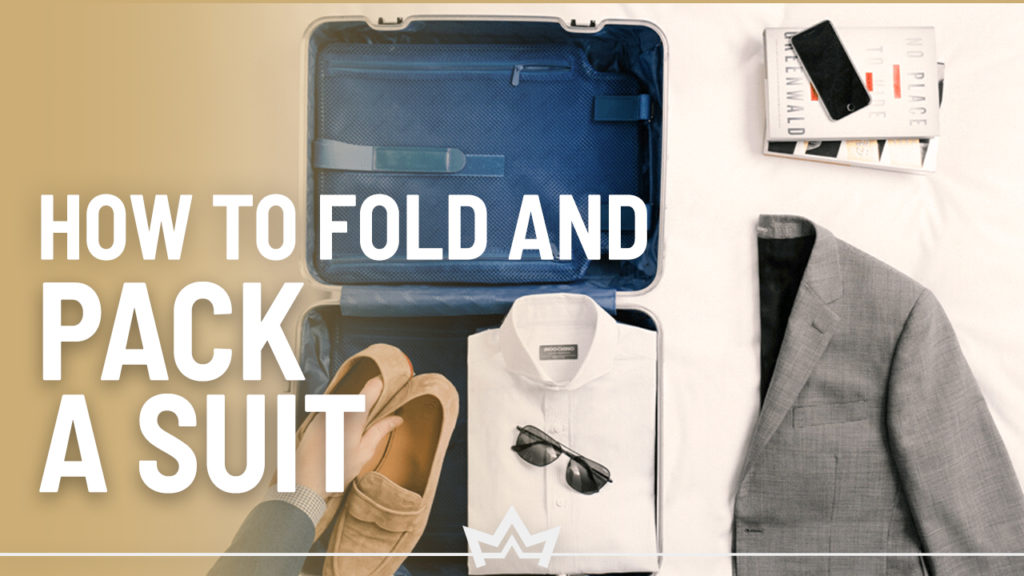 How to fold and pack a suit jacket and pants into suitcase for traveling