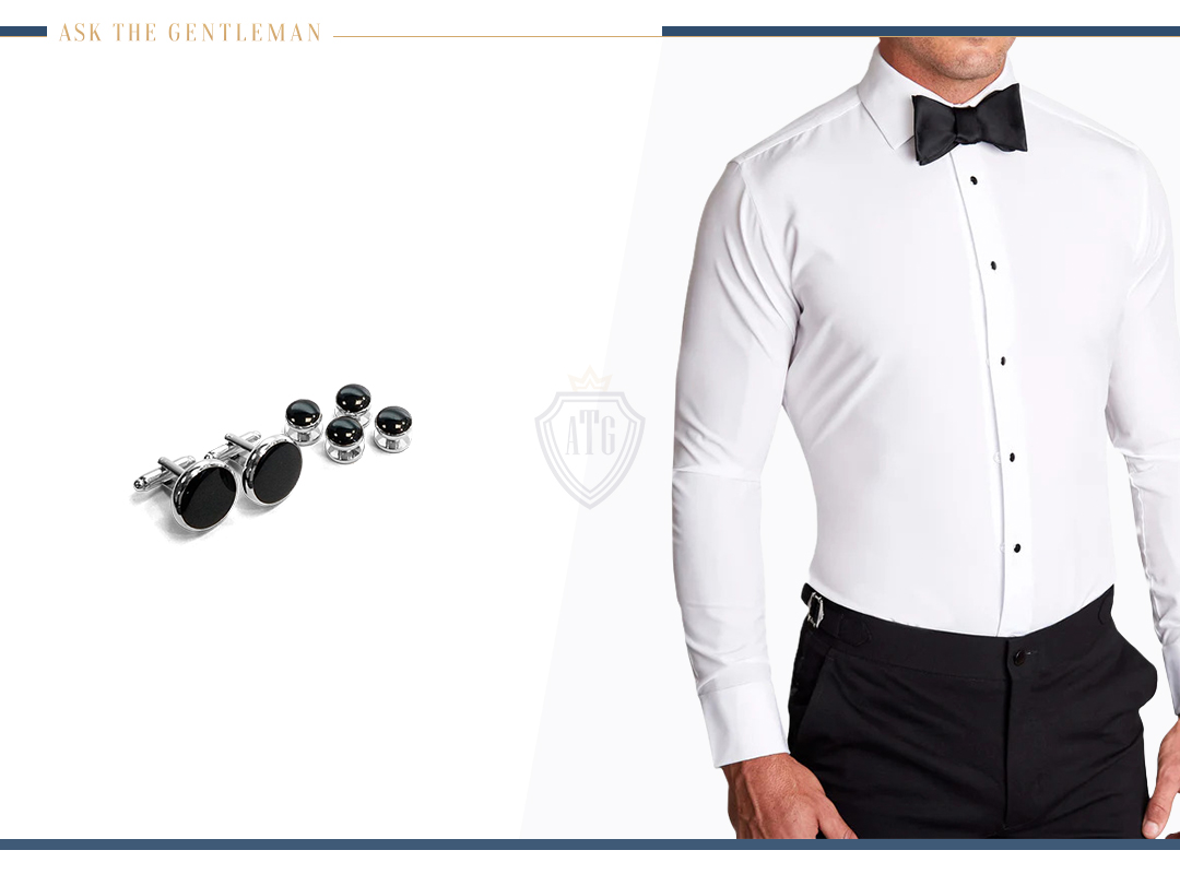 How to wear cufflinks and button studs with a white tuxedo shirt