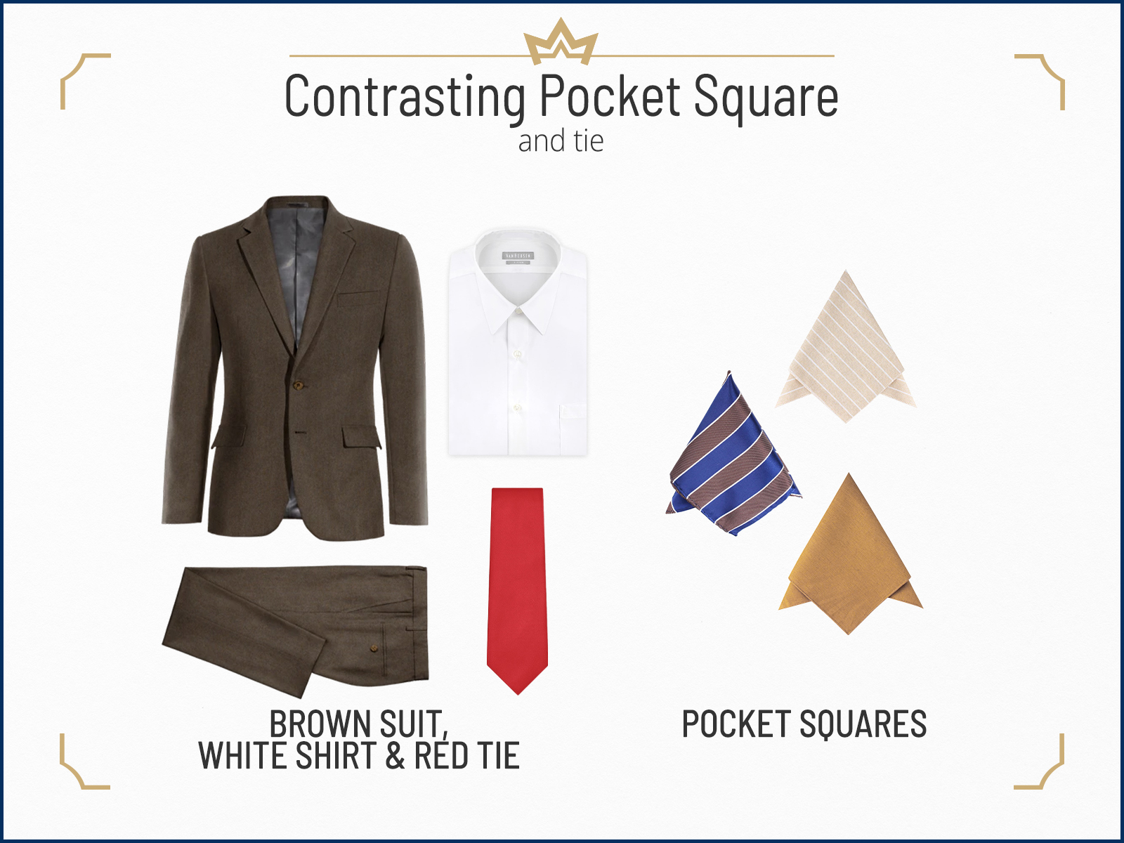 Matching the brown suit with a red tie and contrasting pocket squares