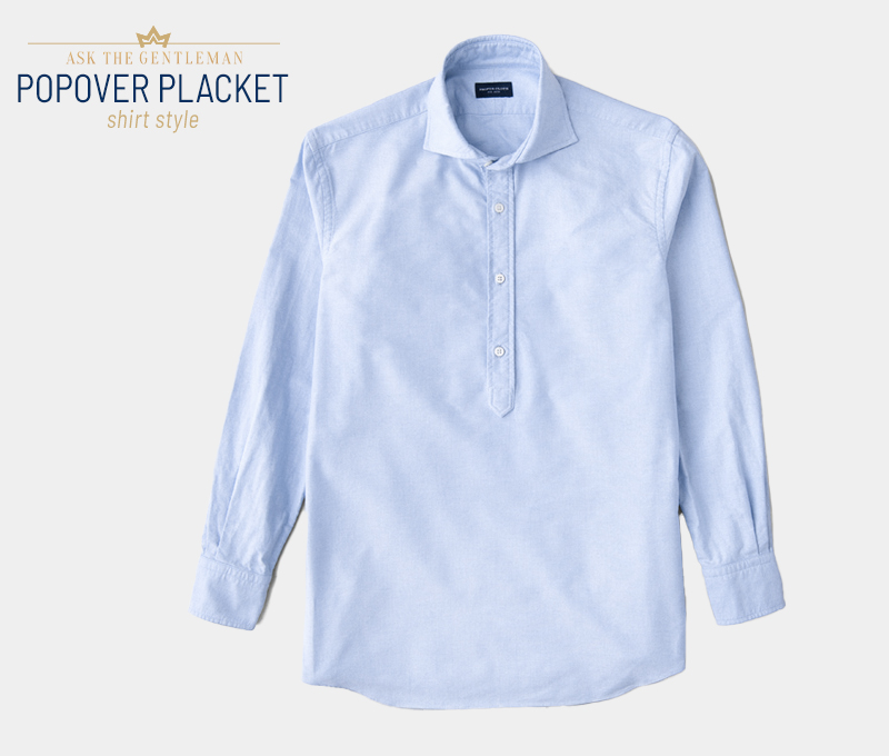 Popover placket shirt style