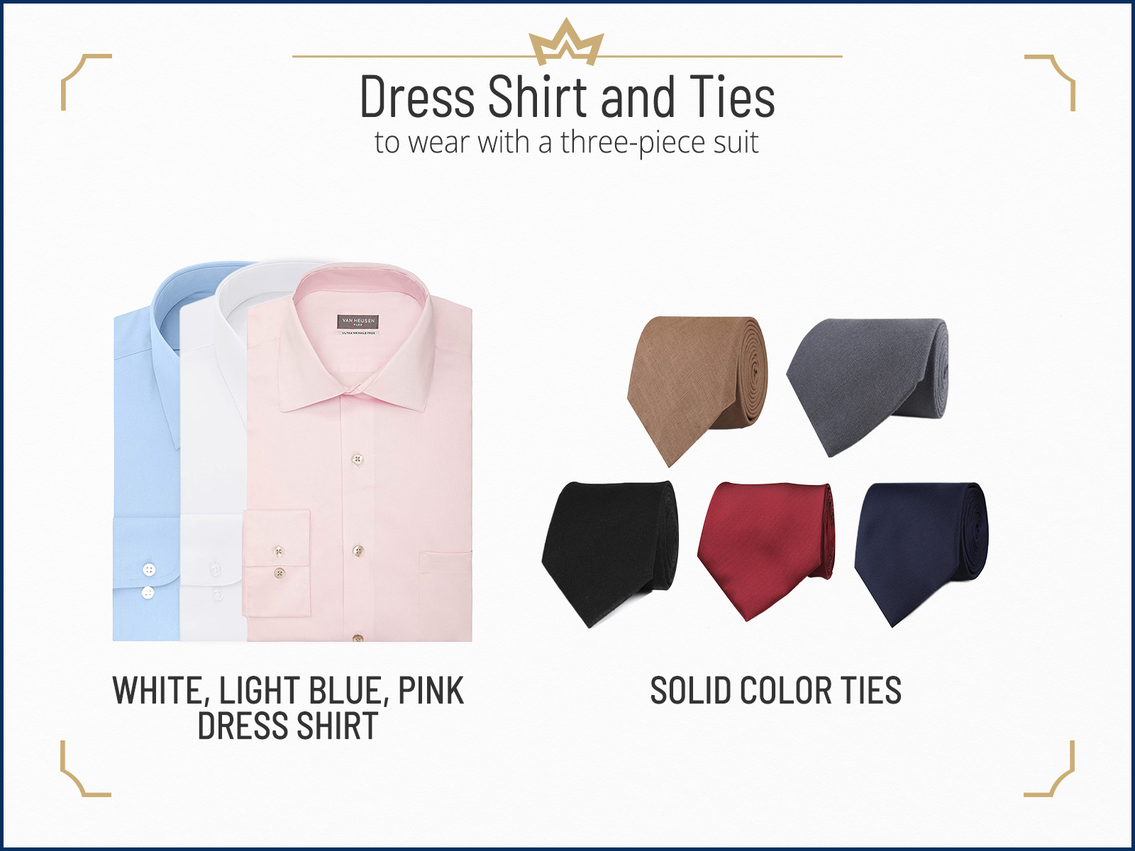 Standard choices to match a three-piece suit with a dress shirt and tie
