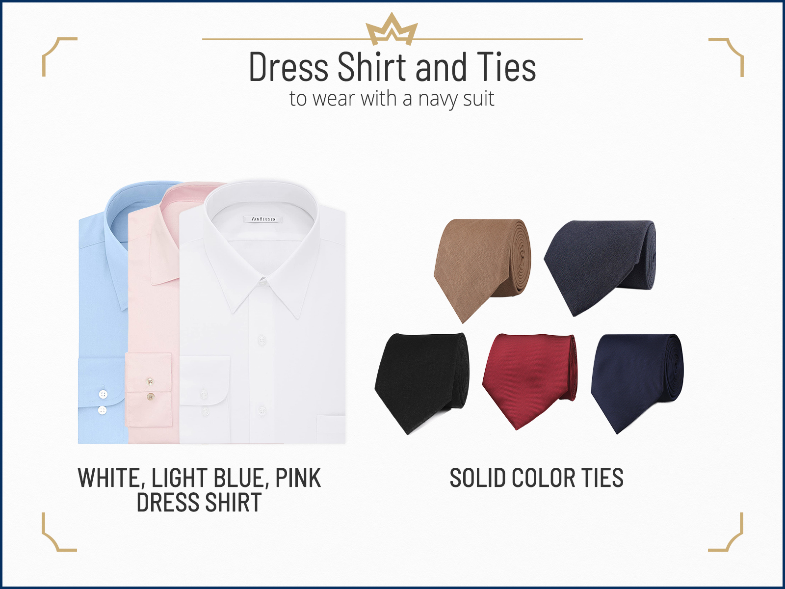 Standard dress shirt and tie colors to wear with a navy suit