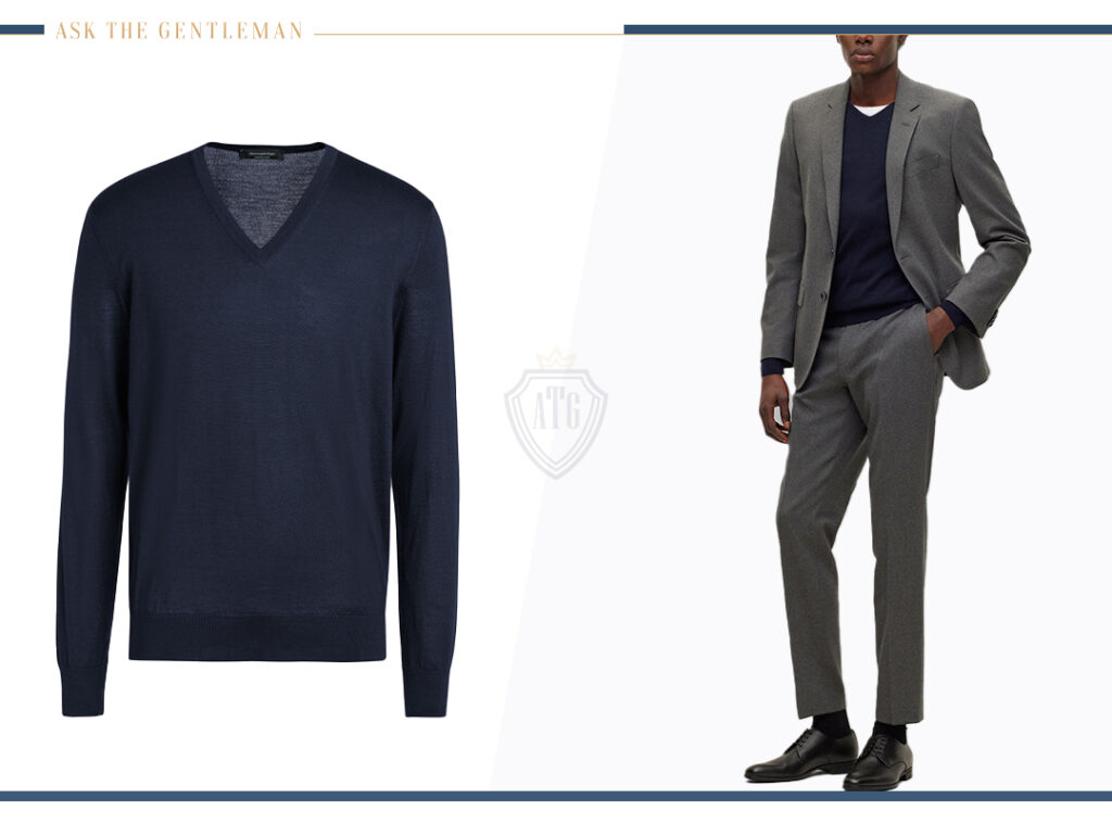 Wear a grey suit with a v-neck sweater