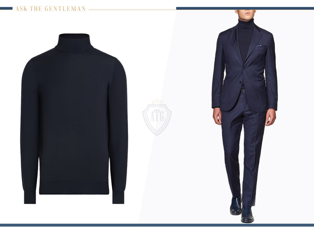 Wear a navy suit with a navy turtleneck