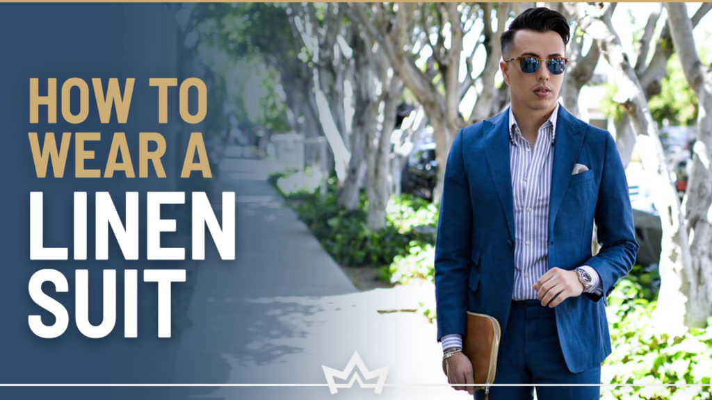 What is and how to wear a linen suit properly