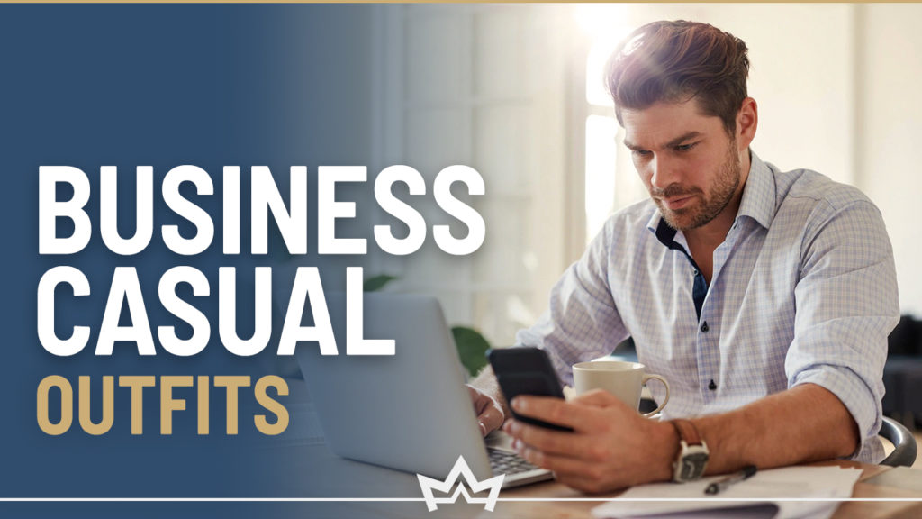 What is business casual dress code and which outfits you can wear